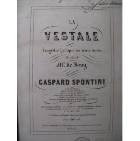 SPONTINI Gaspard La Vestale Opera Chant Piano ca1850