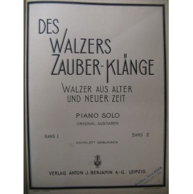 Des Walzers ZauberKlange 32 Valses Piano