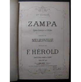 HEROLD Ferdinand Zampa Opéra Chant Piano 1884