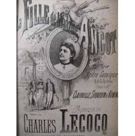 LECOCQ Charles La Fille de Madame Angot Opera Piano solo ca1873