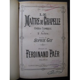 PAER Ferdinand Le Maitre de Chapelle Opera XIXe