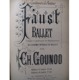 GOUNOD Charles Ballet Faust Roméo et Juliette Piano ca1890
