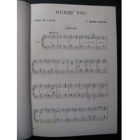SAINT-SAËNS Camille Henry VIII Opera Chant Piano ca1885