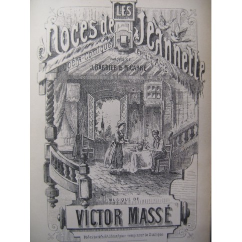 MASSÉ Victor Les Noces de Jeannette Chant Piano Opéra 1860