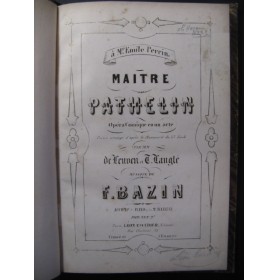 BAZIN François Maître Pathelin Opera 1857