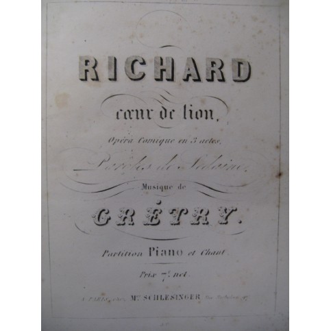 GRÉTRY André Richard Coeur de Lion Opera ca1850