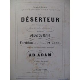 MONSIGNY P. A. ADAM Ad. Le Déserteur Opera XIXe