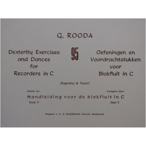 ROODA G. Dexterity Exercices and Dances for Recorders Flûte à bec