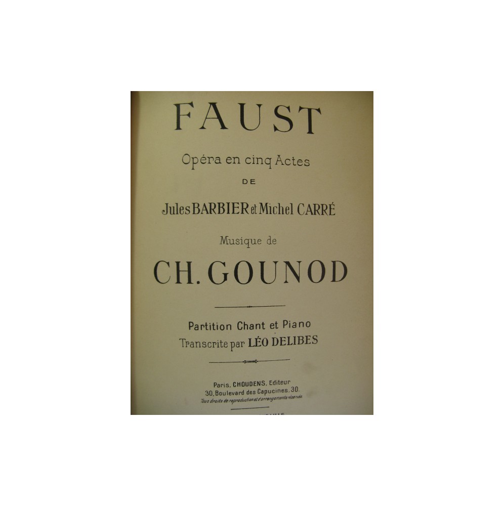 GOUNOD Charles Faust Chant Piano XIXe