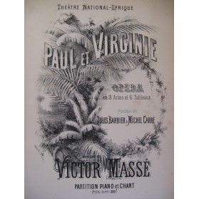 MASSÉ Victor Paul et Virginie Opéra ca1889