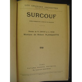 PLANQUETTE Robert Surcouf Opera