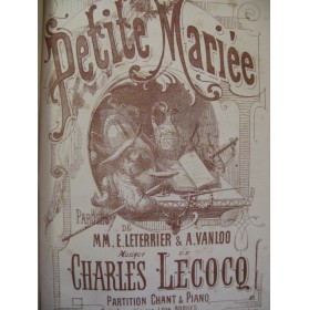 LECOCQ Charles La Petite Mariée Opera 1875