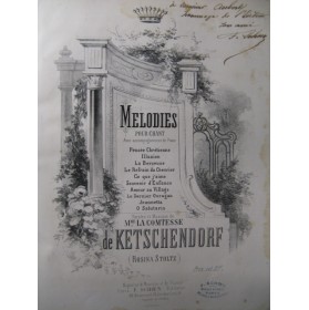 KETSCHENDORF Comtesse Mélodies Chant Piano XIXe