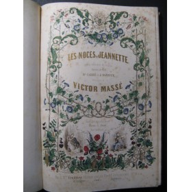 MASSÉ Victor Les Noces de Jeannette Opéra ca1853