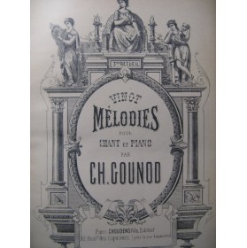 GOUNOD Charles Vingt Mélodies No 3 Chant Piano ca1890