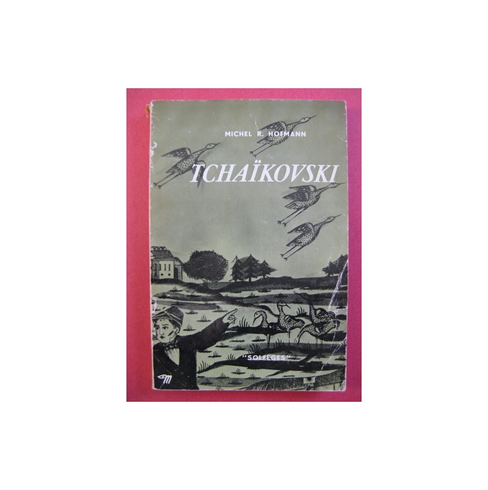 HOFMANN Michel Tchaïkovski 1959