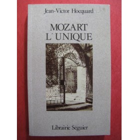 HOCQUARD Jean-Victor Mozart l'Unique 1989