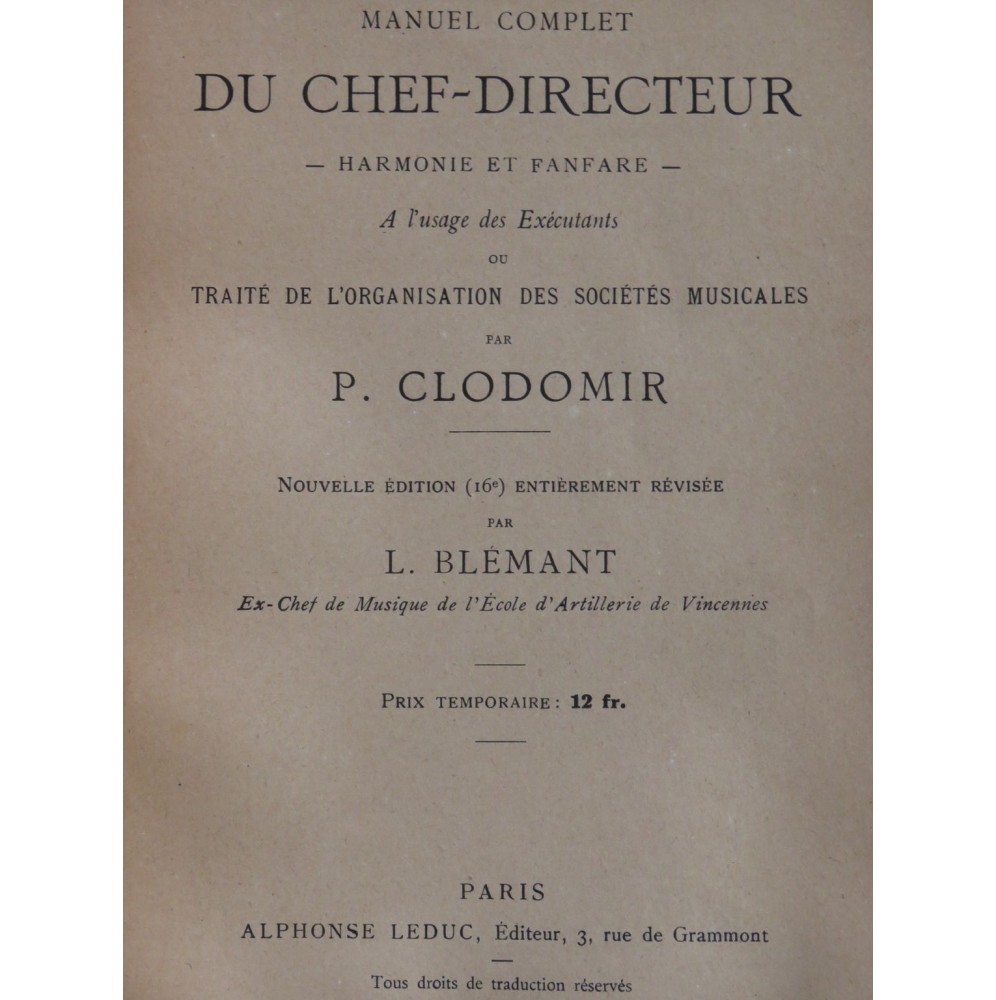 CLODOMIR P. Manuel Complet Chef-Directeur Harmonie Fanfare 1923