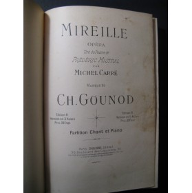 GOUNOD Charles Mireille Opéra Chant Piano