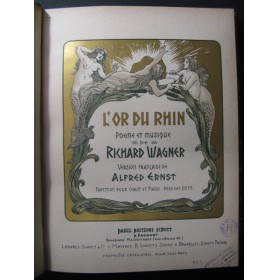 WAGNER Richard L'Or du Rhin Opéra 1898