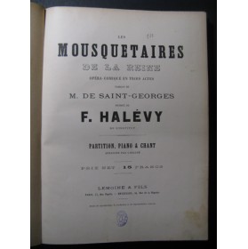 HALÉVY F. Les Mousquetaires de la Reine Opera ca1890
