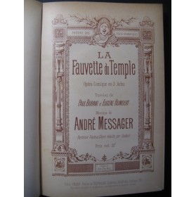 MESSAGER André La Fauvette du Temple Opera 1885