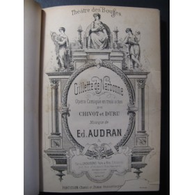 AUDRAN Edmond Gillette de Narbonne Opéra 1882