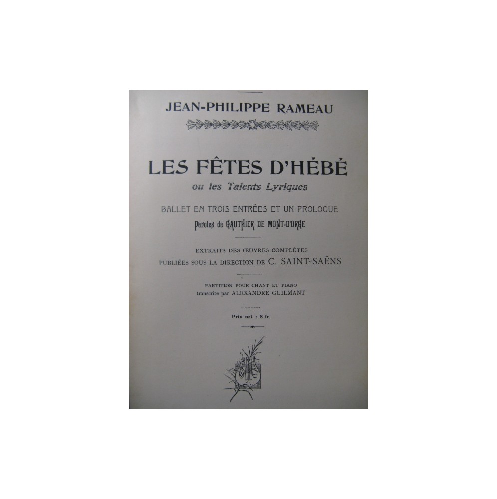 RAMEAU Jean-Philippe Les Fêtes d'Hébé Opera 1906