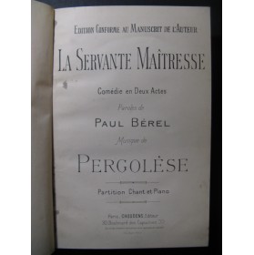 PERGOLÈSE LA Servante Maîtresse Opera ca1900