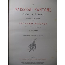 WAGNER Richard Le Vaisseau Fantôme Opéra XIXe
