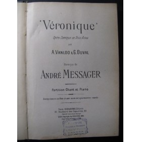 MESSAGER André Véronique Opera 1926