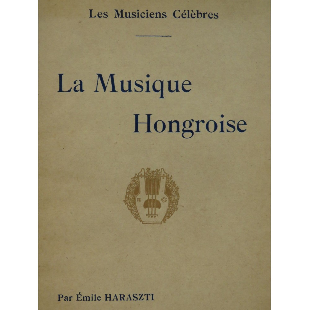 HARASZTI Émile La Musique Hongroise 1933
