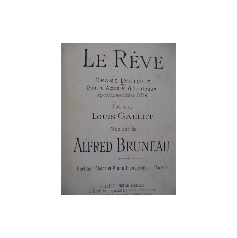 BRUNEAU Alfred Le Rêve Opéra Chant Piano ca1890