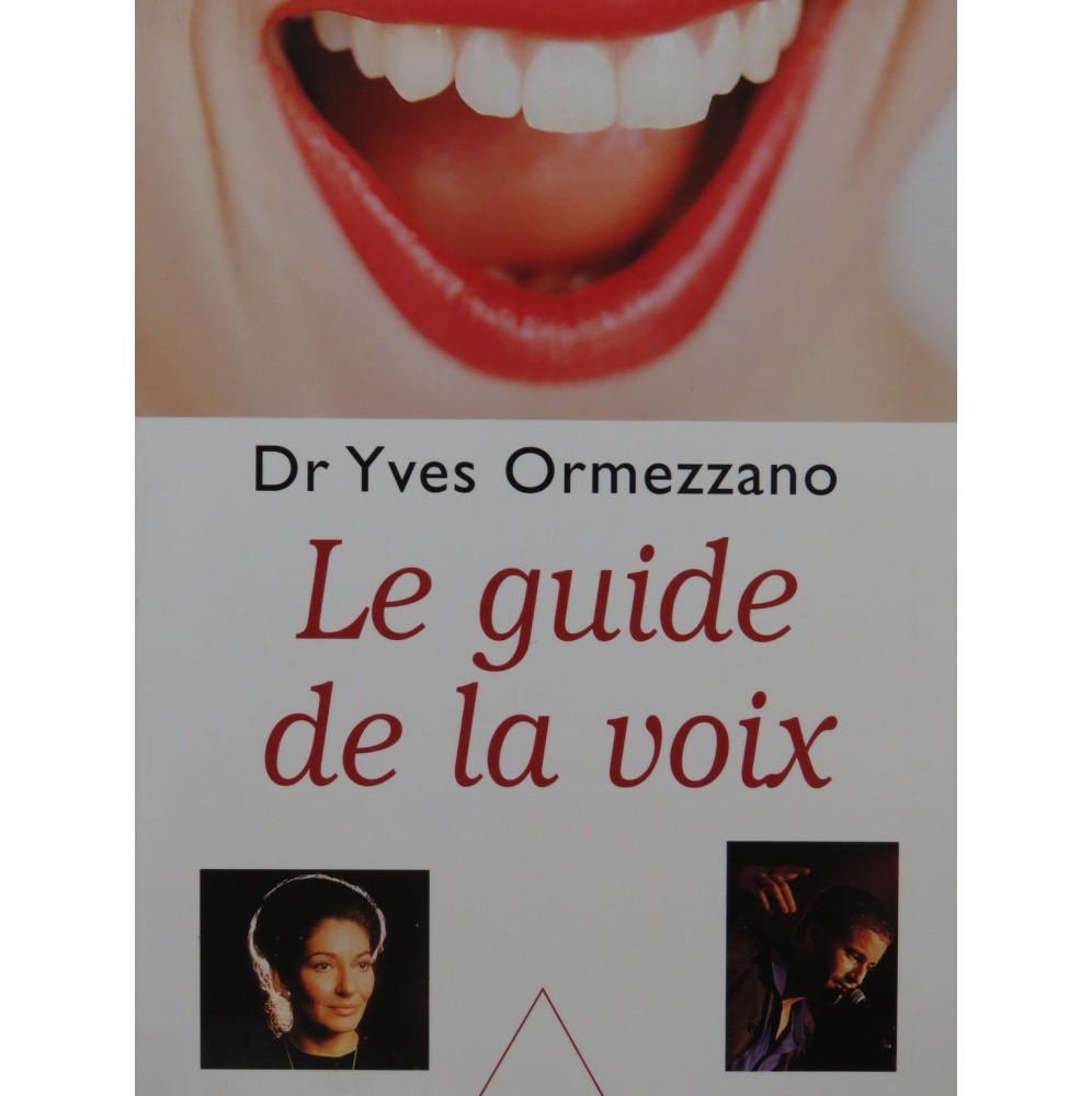 ORMEZZANO Yves Le Guide de la Voix 2000