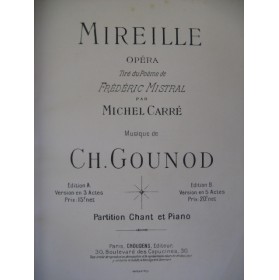 GOUNOD Charles Mireille Opéra 1901