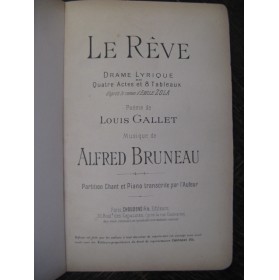 BRUNEAU Alfred Le Rêve Opéra ca1890