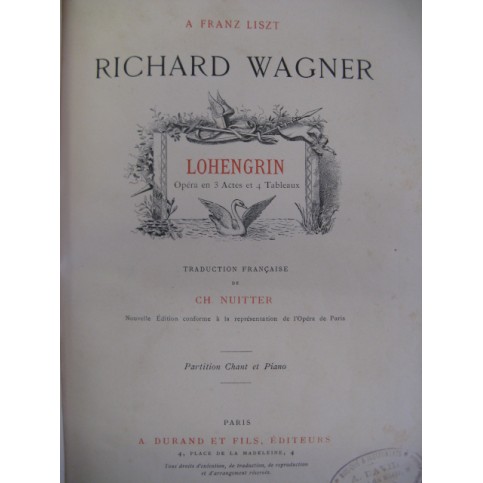 WAGNER Richard Lohengrin Opéra 1887