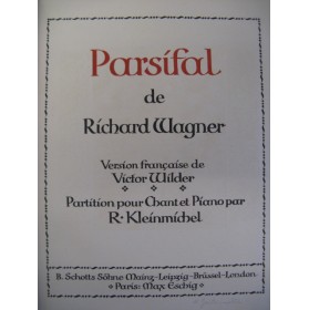 WAGNER Richard Parsifal Opéra 1893