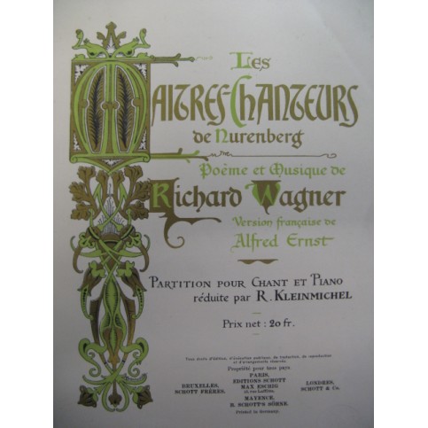 WAGNER Richard Les Maitres Chanteurs Opéra 1897