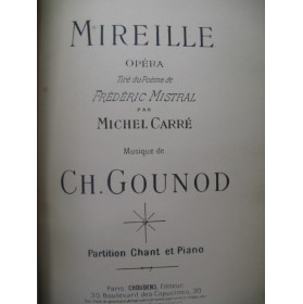 GOUNOD Charles Mireille Opéra XIXe