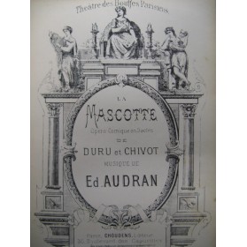 AUDRAN Edmond La Mascotte Opéra 1880