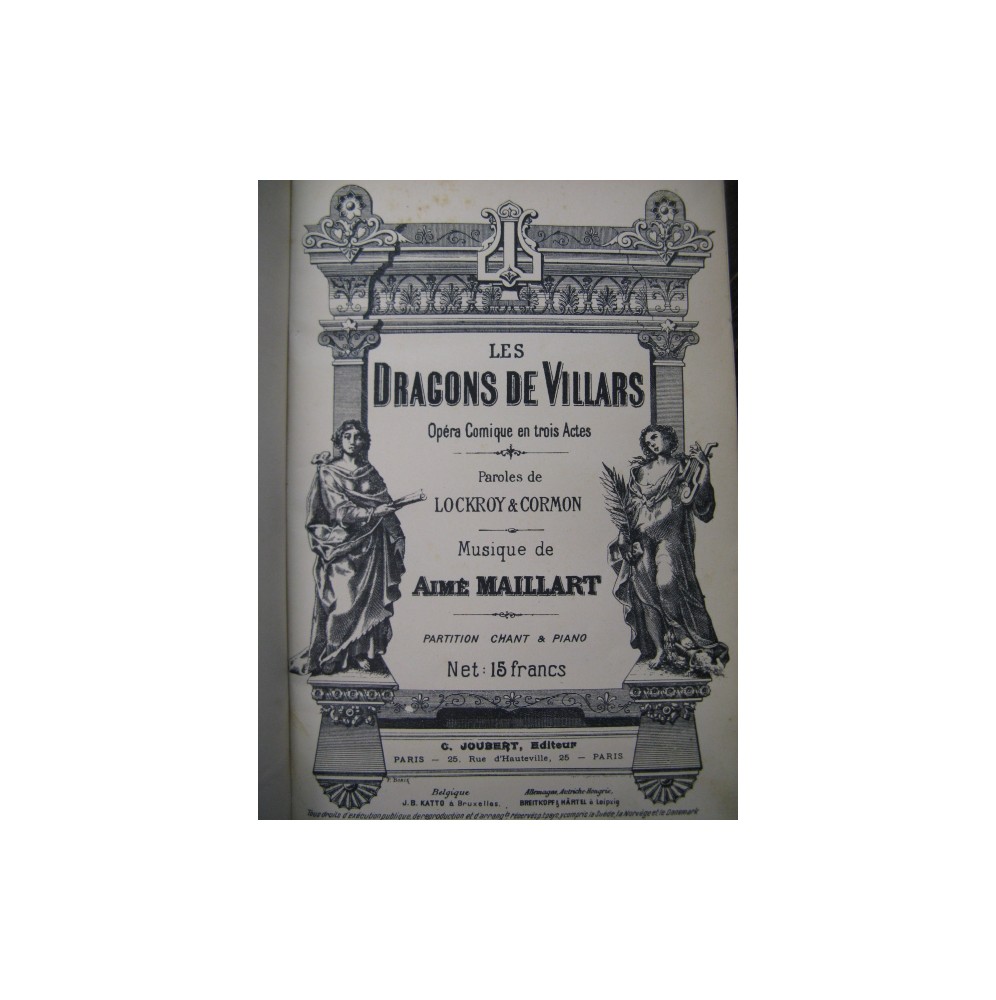 MAILLART Aimé Les Dragons de Villars Opéra ca1900