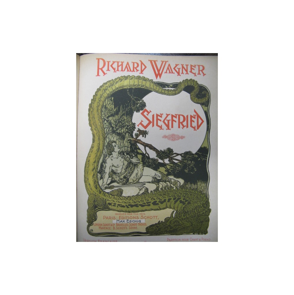 WAGNER Richard Siegfried Opéra 1900