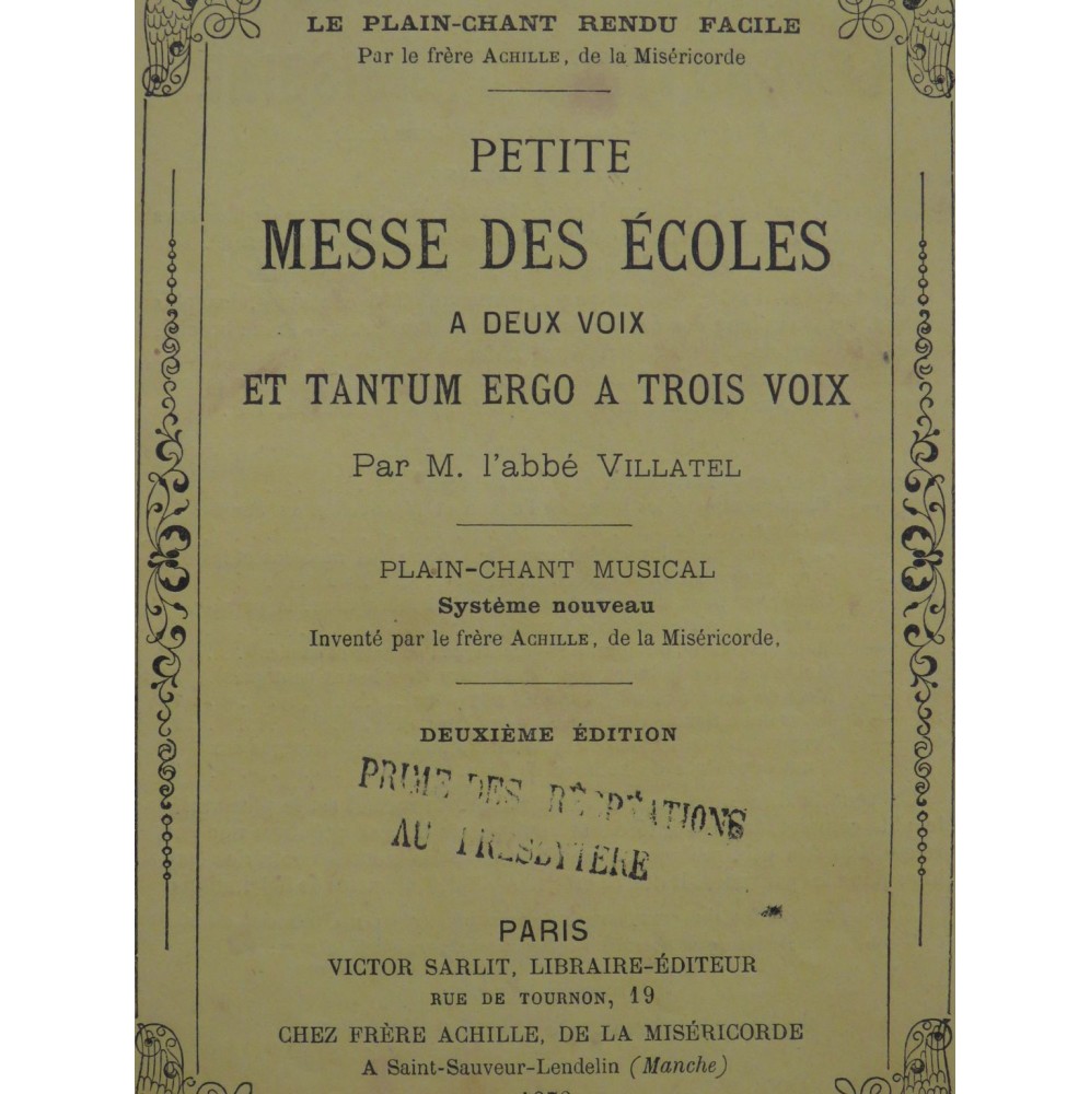 VILLATEL Abbé Petite Messe de Écoles Plain-Chant 1878