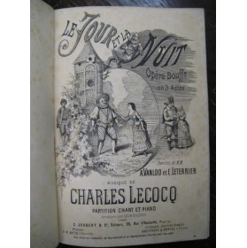 LECOCQ Charles Le Jour et la Nuit Opéra 1882