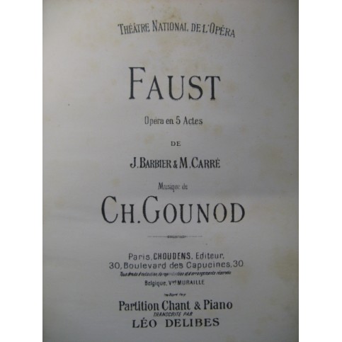 GOUNOD Charles Faust Opéra ca1860