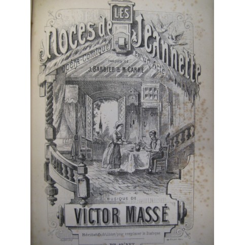 MASSÉ Victor Les noces de Jeannette Opéra 1860