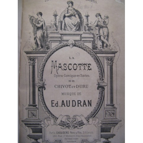 AUDRAN Edmond La Mascotte 1880 Opéra