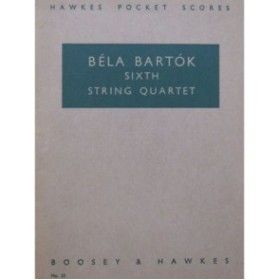 BARTOK Béla Streichquartett VI String Quartet Quatuor à cordes