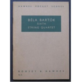 BARTOK Béla Streichquartett VI String Quartet Quatuor à cordes